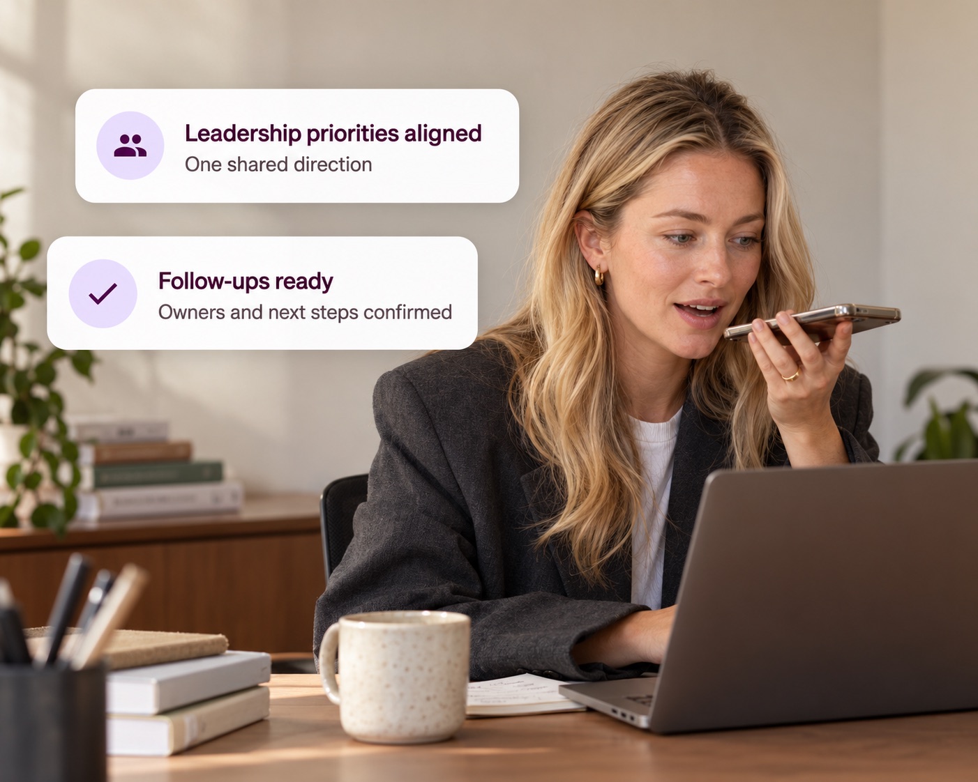 A fund partner recording a voice note at her desk, with Decided cards showing leadership priorities aligned and follow-ups ready